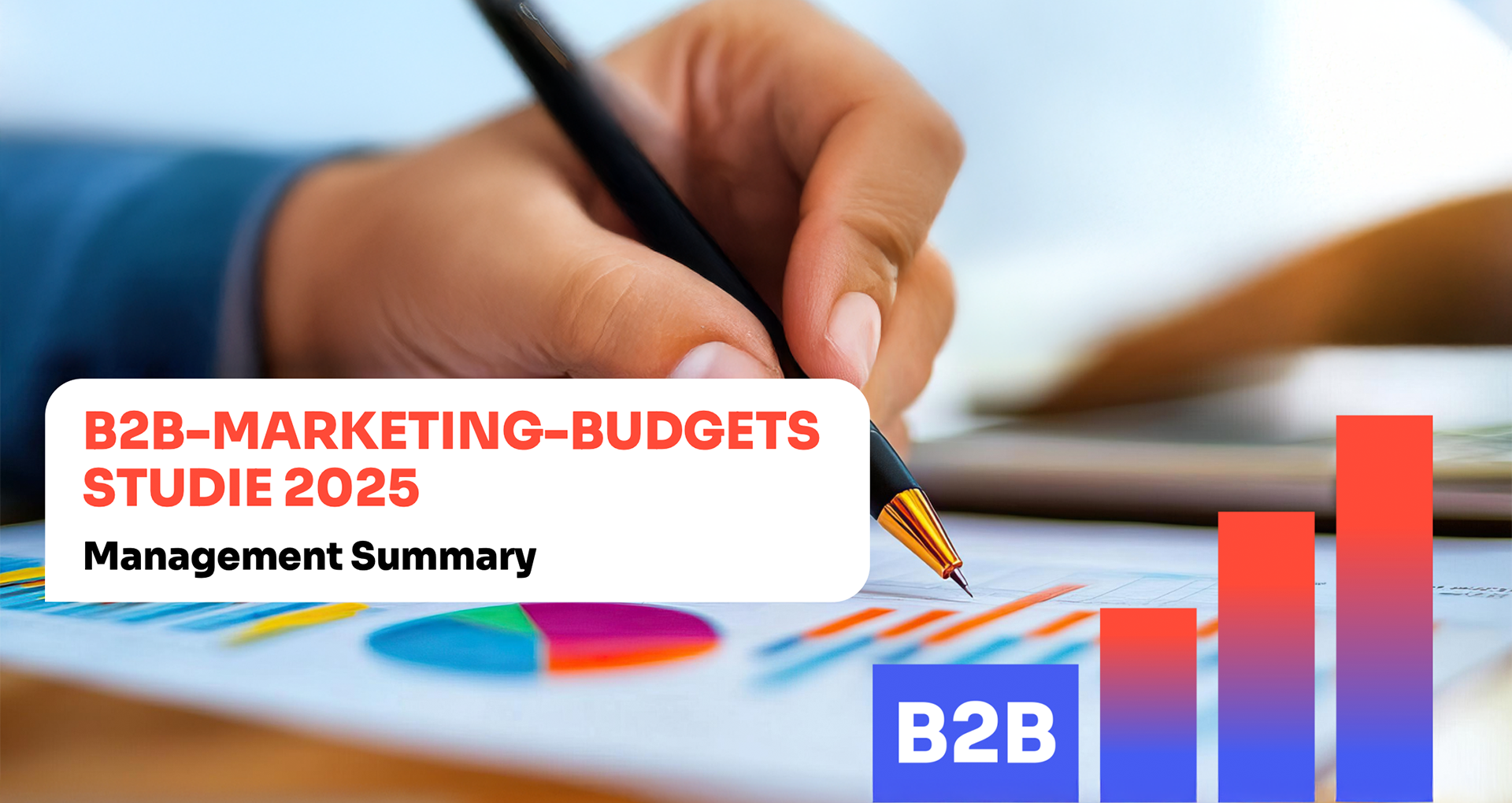B2B-Marketing-Budgets 2025 unter Druck
